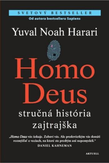 Homo deus - Yuval Noah Harari