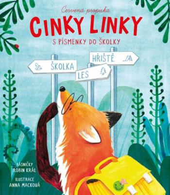 Cinky linky: S písmenky do školky - Robin Král