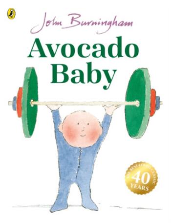 Avocado Baby - John Burningham