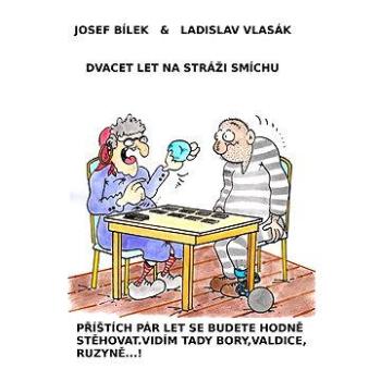 Dvacet let na stráži smíchu (978-80-751-2066-3)