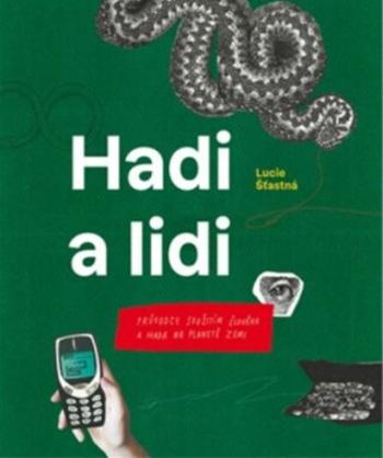 Hadi a lidi - Lucie Šťastná