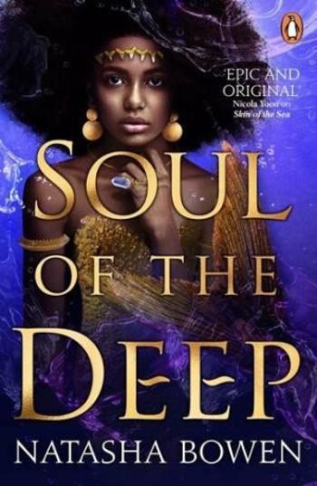 Soul of the Deep - Bowen Natasha