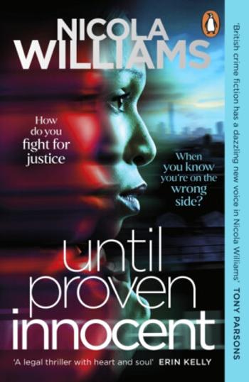 Until Proven Innocent - Nicola Williams