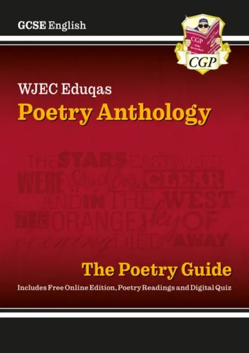 GCSE English WJEC Eduqas Anthology Poetry Guide: with Online Edition (For exams in 2026) - CGP Books