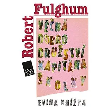 Věčná dobrodružství Kapitána Školky (9788025705483)