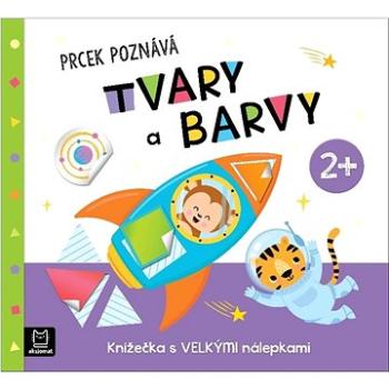 Prcek poznává tvary a barvy 2+: Knížečka s velkými nálepkami (978-80-87845-91-2)