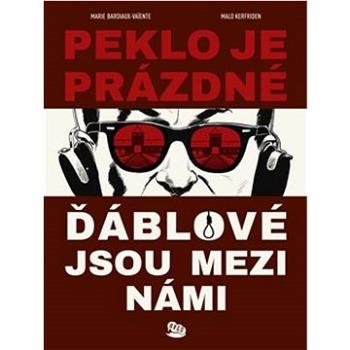 Peklo je prázdné, ďáblové jsou mezi námi (978-80-257-3854-2)