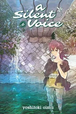A Silent Voice Vol. 6 - Jošitoki Óima