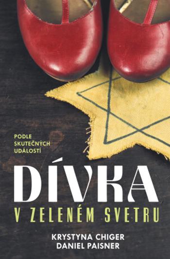 Dívka v zeleném svetru - Daniel Paisner, Krystyna Chiger