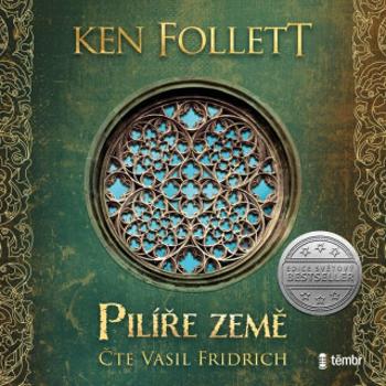 Pilíře země - Ken Follett, Vasil Fridrich - audiokniha