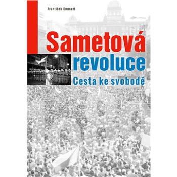 Sametová revoluce (978-80-264-2834-3)