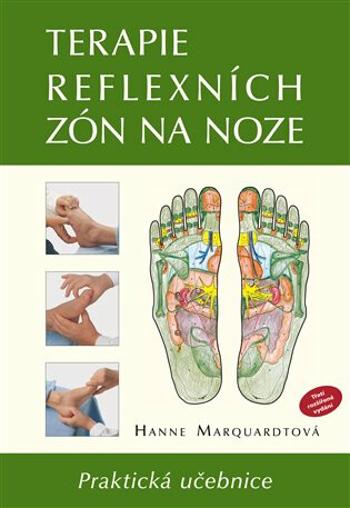 Terapie reflexních zón na noze - Hanne Marquardtová