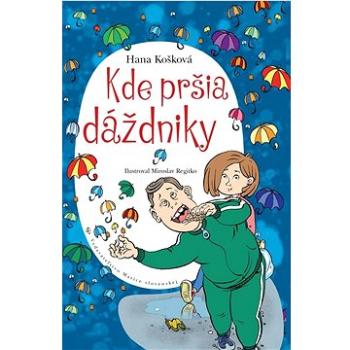 Kde pršia dáždniky (978-80-8115-319-8)