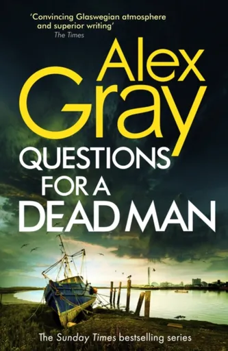 Questions for a Dead Man - Alex Gray