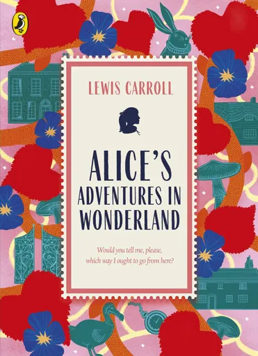 Alice's Adventures in Wonderland - Lewis Carroll