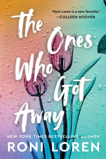 The Ones Who Got Away - Roni Loren