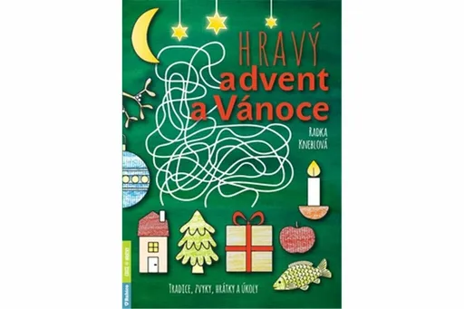 Hravý advent a Vánoce - Radka Kneblová
