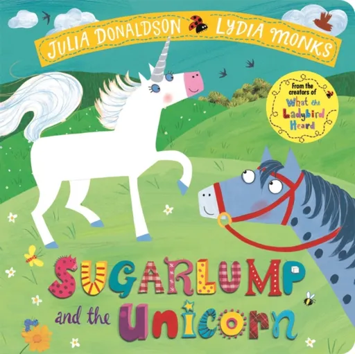 Sugarlump and the Unicorn - Julia Donaldsonová
