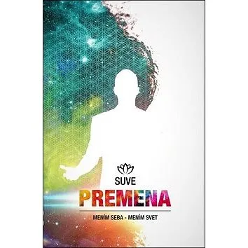 Premena: Mením seba - mením svet (978-80-972267-1-8)