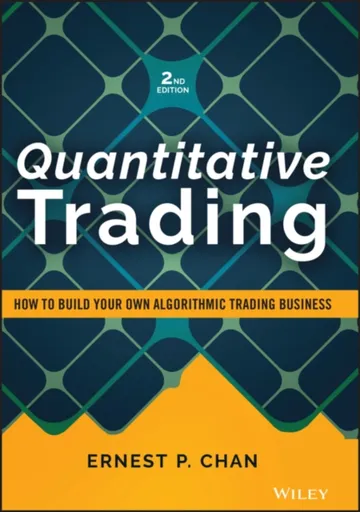 Quantitative Trading - Ernest P.  Chan