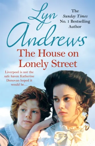 The House on Lonely Street - Lyn Andrews