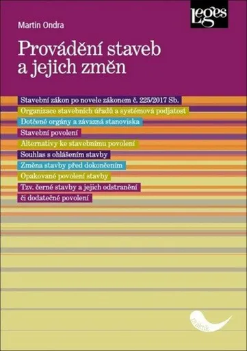 Provádění staveb a jejich změn - Martin Ondra