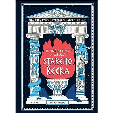 Bájné bytosti a obludy starého Řecka (978-80-00-06912-8)