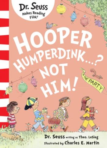 Hooper Humperdink…? Not Him! - Dr. Seuss