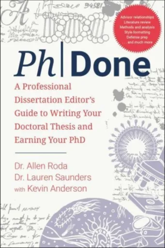 PhDone - Kevin J. Anderson, Dr. Allen Roda, Dr. Lauren Saunders