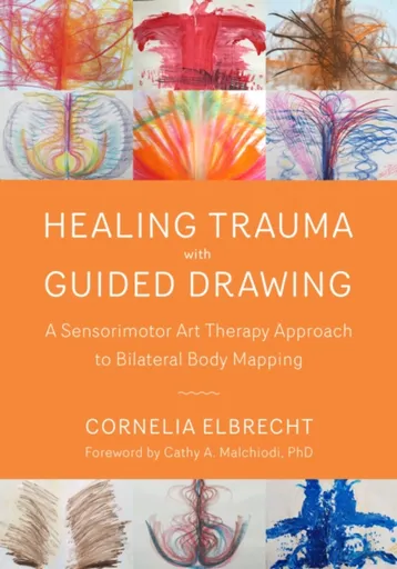 Trauma Healing with Guided Drawing - Cornelia Elbrecht