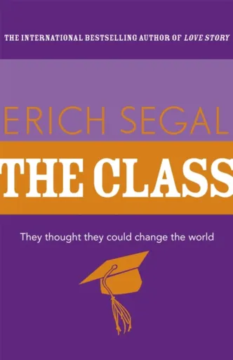 The Class - Erich Segal