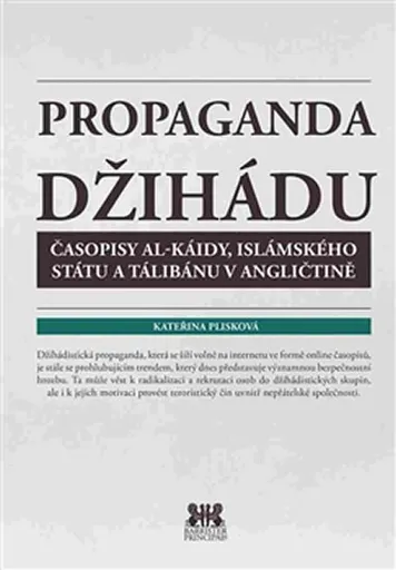 Propaganda džihádu - Plisková Kateřina
