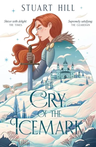 The Cry of the Icemark (2019 reissue) - Stuart Hill
