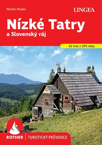 Nízké Tatry a Slovenský ráj - Rother - Martin Moder