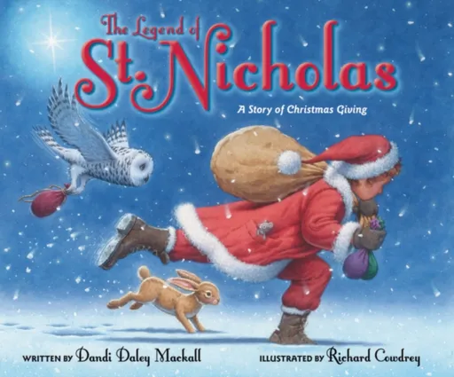 The Legend of St. Nicholas - Dandi Daley Mackall