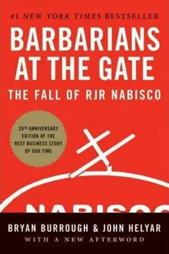 Barbarians at the Gate : The Fall of RJR Nabisco (poškozená) - Bryan Burrough