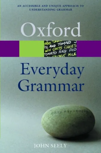 Everyday Grammar - John Seely