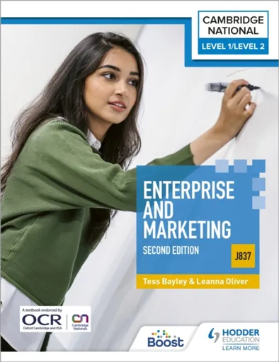 Level 1/Level 2 Cambridge National in Enterprise & Marketing (J837): Second Edition - Leanna Oliver, Tess Bayley