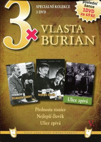 3xVlasta Burian 5 (Přednosta stanice / Nejlepší člověk / Ulice zpívá) - 3DVD