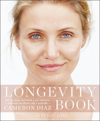 Longevity Book (Defekt) - Cameron Diaz, Sandra Bark