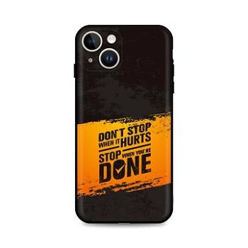 TopQ Kryt iPhone 14 Don´t Stop 92621 (92621)