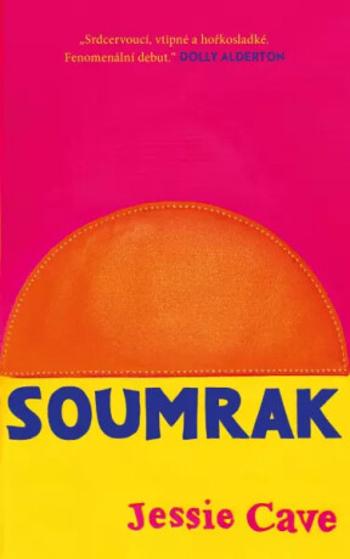 Soumrak - Jessie Cave