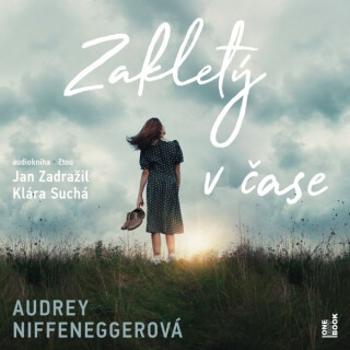 Zakletý v čase - Audrey Niffeneggerová - audiokniha