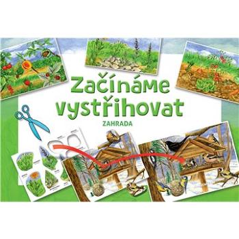 Začínáme vystřihovat - Zahrada (8590632003026)