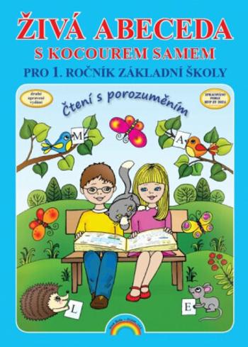 Živá abeceda s kocourem Samem – učebnice, Čtení s porozuměním - Lenka Andrýsková