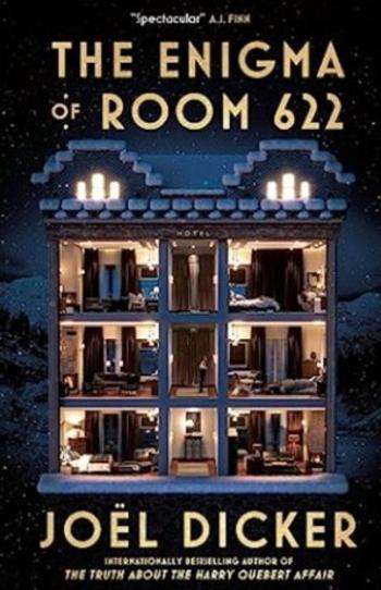 The Enigma of Room 622 - Joël Dicker