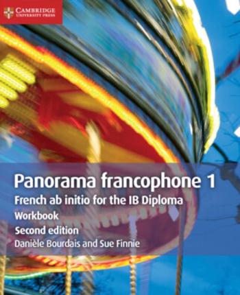 Panorama francophone 1 Workbook - Daniele Bourdais, Sue Finnie