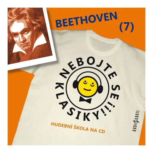Nebojte se klasiky 7 - Ludwig van Beethoven (CD)