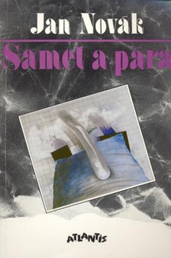 Samet a pára - Jan Novák