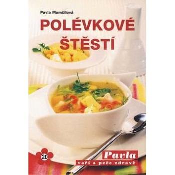 Polévkové štěstí (978-80-85936-73-5)